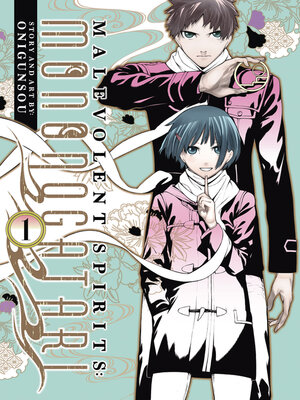 cover image of Malevolent Spirits: Mononogatari, Volume 1